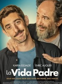 pelicula La vida padre