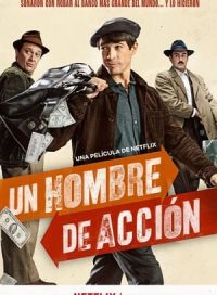 pelicula Un hombre de acción