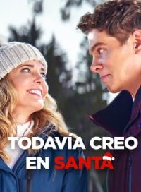 pelicula Todavía creo en Santa