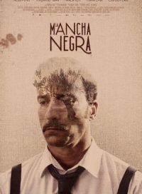 pelicula La Mancha Negra