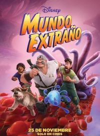 pelicula Mundo extraño