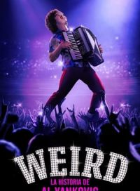 pelicula Weird: La Historia de Al Yankovic