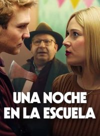 pelicula Una noche en la escuela