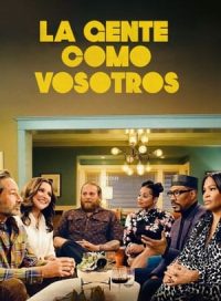 pelicula La gente como vosotros