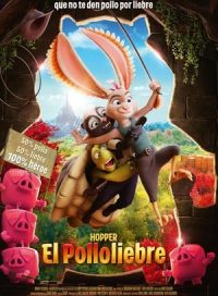 pelicula Hopper, el polloliebre