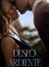 pelicula Deseo ardiente