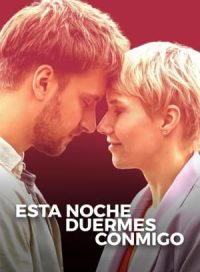 pelicula Esta noche duermes conmigo