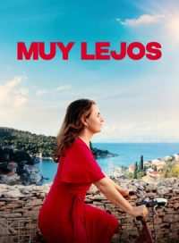 pelicula Muy lejos de aquí