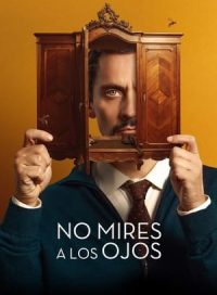 pelicula No mires a los ojos