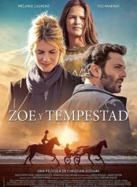 pelicula Zoe y Tempestad