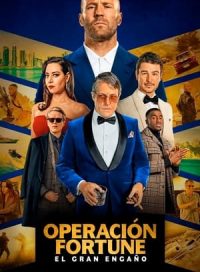 pelicula Operación Fortune: El gran engaño