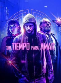 pelicula Sin tiempo para amar