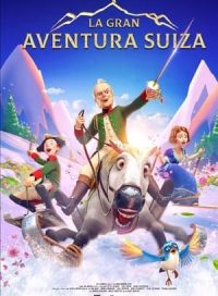 pelicula La gran aventura suiza