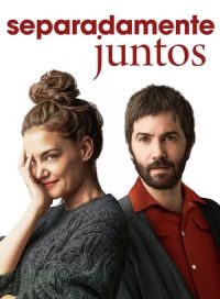 pelicula Separadamente juntos