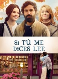 pelicula Si tú me dices lees