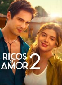 pelicula Ricos de Amor 2