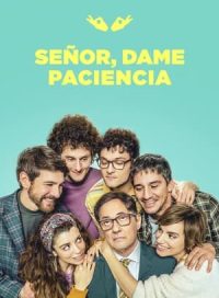 pelicula Señor, dame paciencia