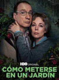 pelicula Cómo meterse en un jardín