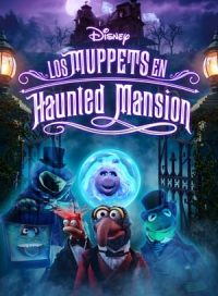 pelicula Los Muppets en Haunted Mansion