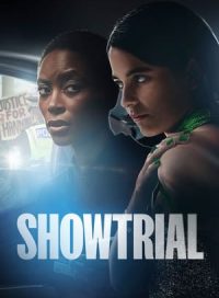 pelicula Showtrial