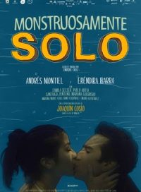 pelicula Monstruosamente Solo