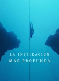 pelicula La inspiración más profunda