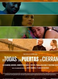 pelicula Si todas las puertas se cierran