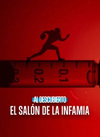 pelicula Secretos del deporte: El salón de la infamia