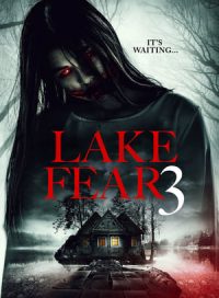 pelicula Lake Fear 3