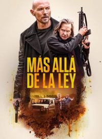 pelicula Más allá de la ley