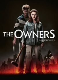 pelicula The Owners (Los propietarios)