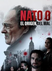 pelicula Nato 0. El origen del mal