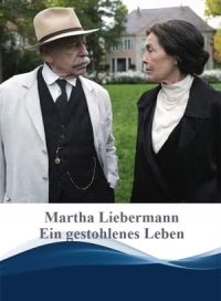 pelicula Martha Liebermann – Ein gestohlenes Leben