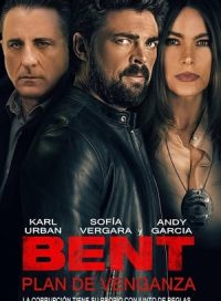 pelicula Bent, plan de venganza