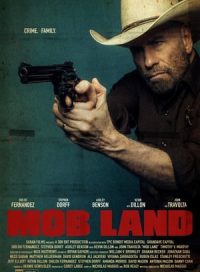 pelicula Mob Land