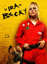 pelicula La ira de Becky