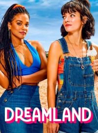 pelicula Dreamland Sueños E Ilusiones