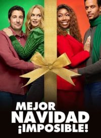 pelicula Mejor Navidad, ¡imposible!