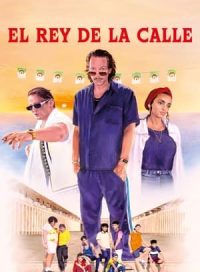 pelicula El rey de la calle