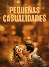 pelicula Pequeñas casualidades