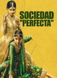 pelicula Sociedad Perfecta