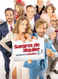 pelicula Suegros de alquiler. Agencia de engaños 2.0