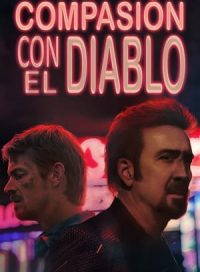 pelicula Compasión por el diablo