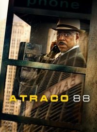 pelicula Atraco 88