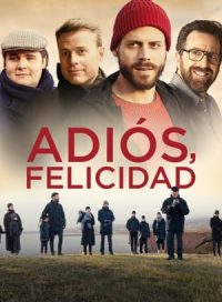 pelicula Adiós, felicidad