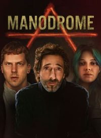 pelicula Manodrome