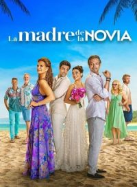 pelicula La madre de la novia