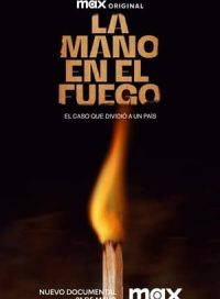 pelicula La mano en el fuego