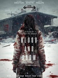 pelicula Blood and Snow