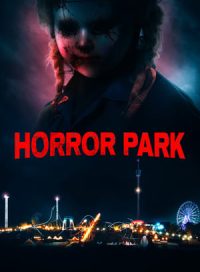 pelicula Horror Park